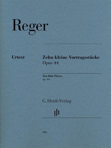 10 kleine Vortragsstücke op. 44: Besetzung: Klavier zu zwei Händen (G. Henle Urtext-Ausgabe)