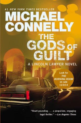 The Gods of Guilt (A Lincoln Lawyer Novel, Band 5)