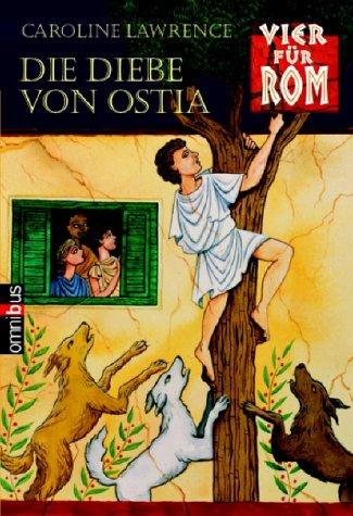 Vier für Rom 01. Die Diebe von Ostia.