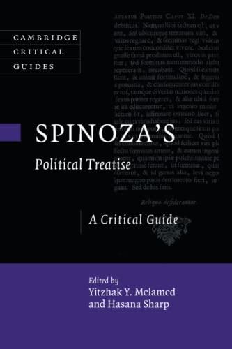 Spinoza's Political Treatise: A Critical Guide (Cambridge Critical Guides)