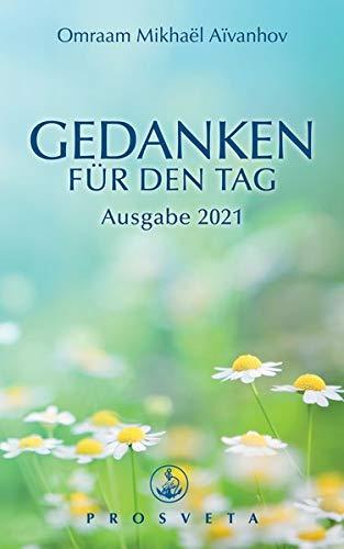 Gedanken fr den Tag: Ausgabe 2021