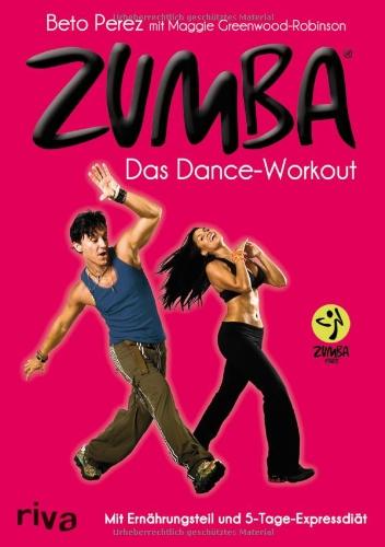 Zumba: Das Dance-Workout