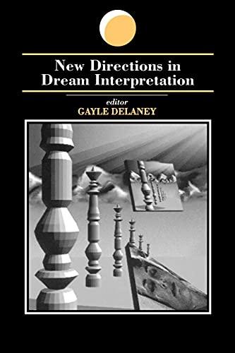 New Directions in Dream Interpretation (Suny Series in Dream Studies)