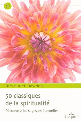 50 CLASSIQUES DE LA SPIRITUALI