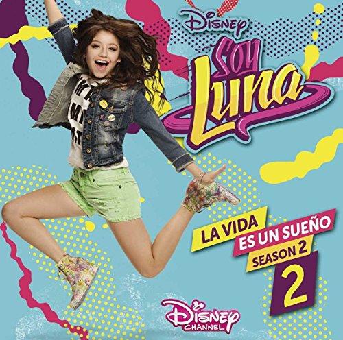 Soy Luna: La vida es un sueño 2 (Int. Version)