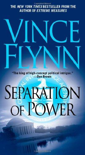 Separation of Power (Mitch Rapp Novels)