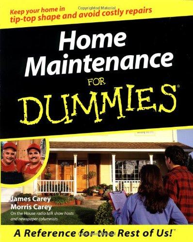 Home Maintenance for Dummies