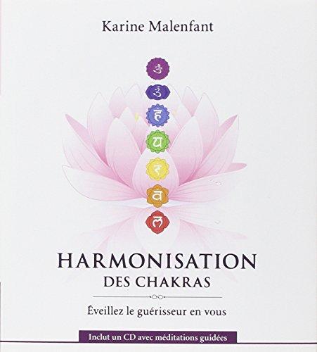 Harmonisation des chakras - Livre + CD