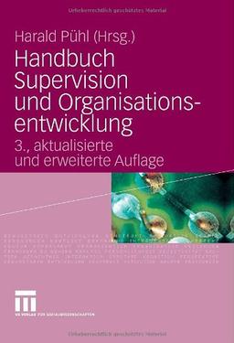 Handbuch Supervision und Organisationsentwicklung