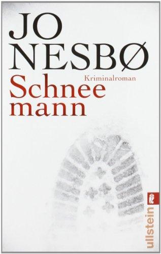 Schneemann: Harry Holes siebter Fall (Ein Harry-Hole-Krimi)