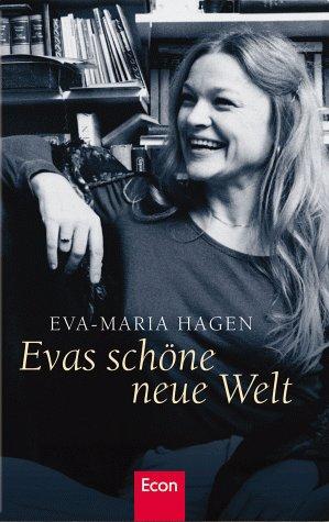 Evas schöne neue Welt