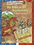 AbenteuerRätsel. Die Ritter in der Drachenhöhle