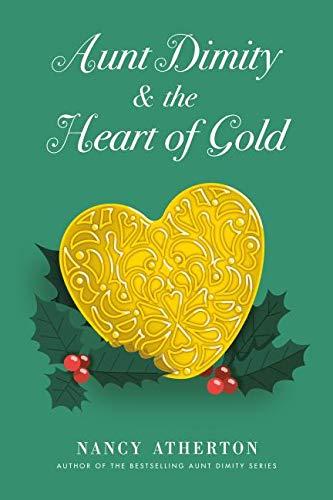 Aunt Dimity and the Heart of Gold (Thorndike Press Large Print Mystery)