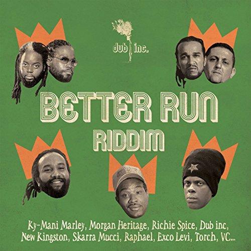 Better Run Riddim