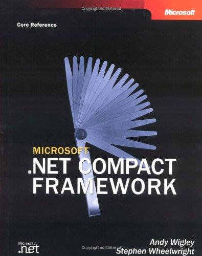 Microsoft® .NET Compact Framework (Core Reference) (Developer)