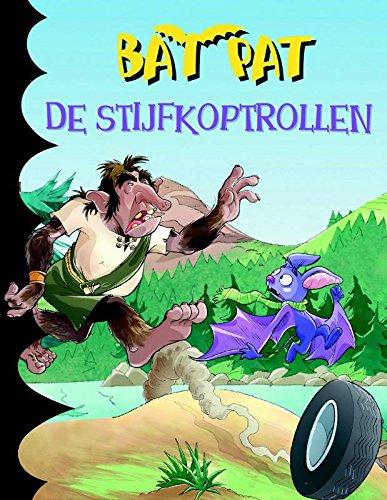 De stijfkoptrollen (Bat Pat)