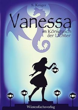 Vanessa im Königreich der Lichter: Abenteuer einer Hexe