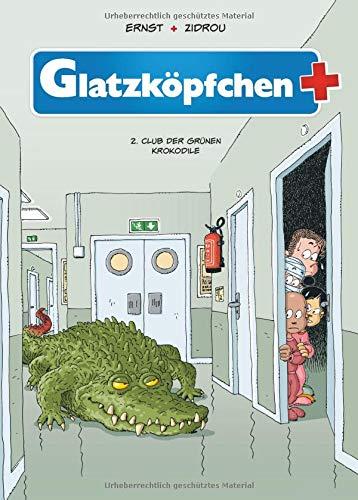 Glatzköpfchen: Bd. 2: Club der grünen Krokodile