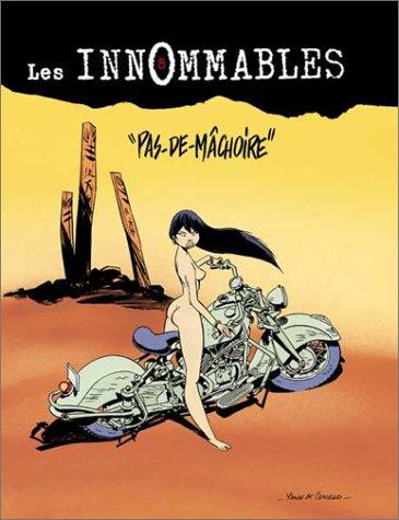 Les Innommables. Vol. 8. Pas-de-Mâchoire