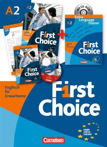 First Choice: A2 - Kursbuch, Extra Language Trainer (ELT) mit CD-ROM: Mit Magazine CD, Classroom CD, Phrasebook: Kursbuch, Home Study CD, Classr. CD, Phrasebook, ELT, CD-ROM. 19497 und 19462 im Paket