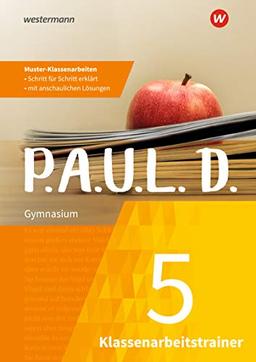 P.A.U.L. D.: Klassenarbeitstrainer 5