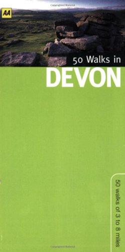 50 Walks in Devon: 50 Walks of 3 to 8 Miles (Walking & Wildlife Aa Guides)