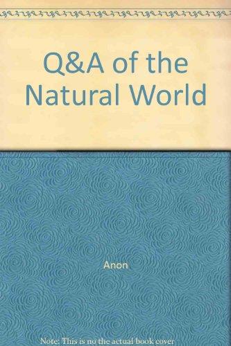 Q&A of the Natural World