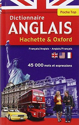 Dictionnaire anglais de poche Hachette & Oxford : français-anglais, anglais-français : 45.000 mots et expressions