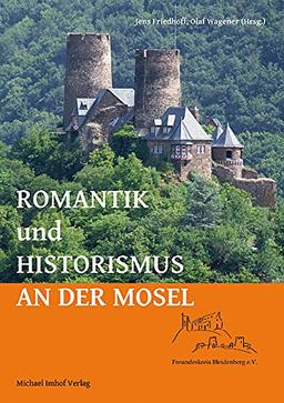 Romantik und Historismus an der Mosel