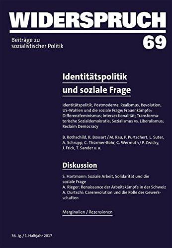 Widerspruch 69: Identitätspolitik und soziale Frage