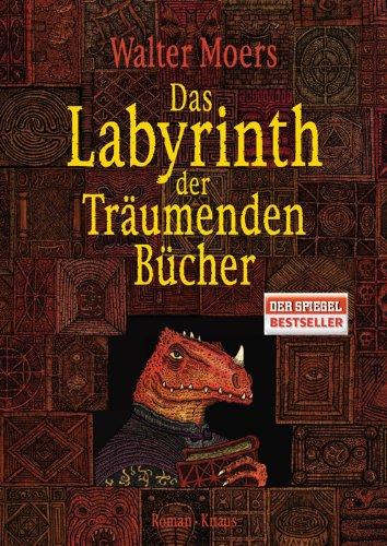 Das Labyrinth der Träumenden Bücher: Roman