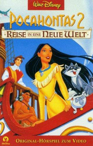 Pocahontas 2: Reise in Eine Neue Welt - Original-Hörspiel zum Video [Musikkassette]