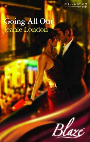 Going All Out (Mills & Boon Blaze)