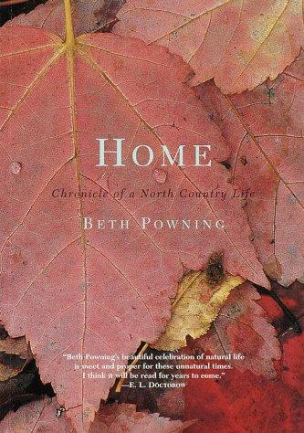 Home: Chronicle of a North Country Life