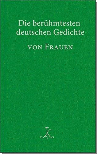 Die berühmtesten deutschen Gedichte von Frauen