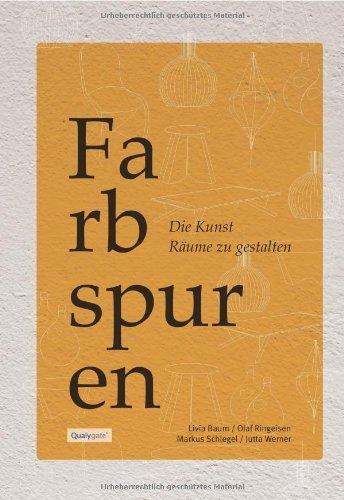 Farbspuren - Die Kunst Räume zu gestalten