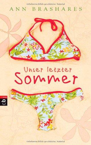 Unser letzter Sommer