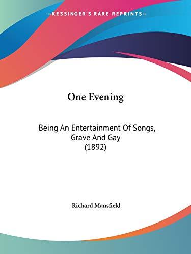 One Evening: Being An Entertainment Of Songs, Grave And Gay (1892)