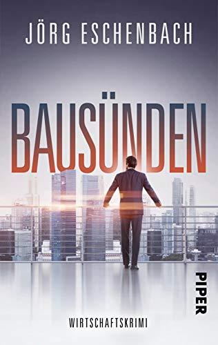 Bausünden: Wirtschaftskrimi