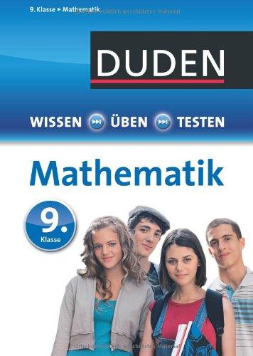 Wissen - Üben - Testen: Mathematik 9. Klasse