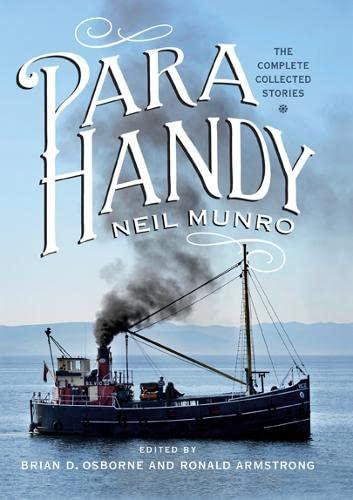 Para Handy: The Collected Stories from the Vital Spark, in Highland Harbours With Para Handy and Hurrican Jack of the Vital Spark