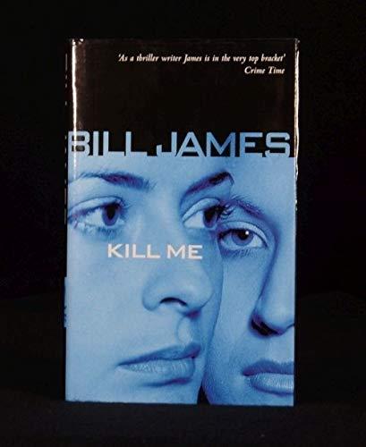 Kill Me (The Harpur & Iles Series)