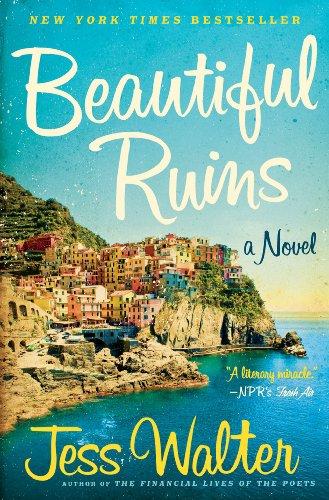 Beautiful Ruins: A Novel