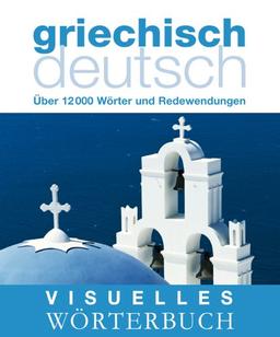 Visuelles Wörterbuch Griechisch-Deutsch