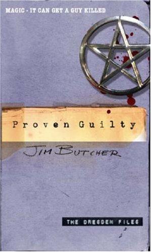 Proven Guilty (Dresden Case Files)