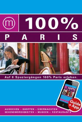 100% Cityguide Paris inkl. App