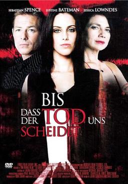 Bis dass der Tod uns scheidet