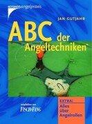 ABC der Angeltechniken