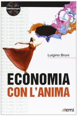 Economia con l'anima (Cittadini sul pianeta)