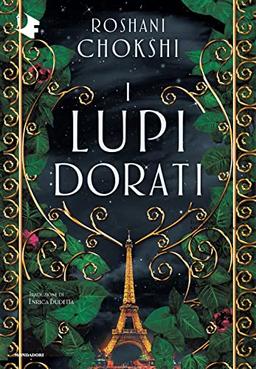 I lupi dorati (Oscar fantastica)